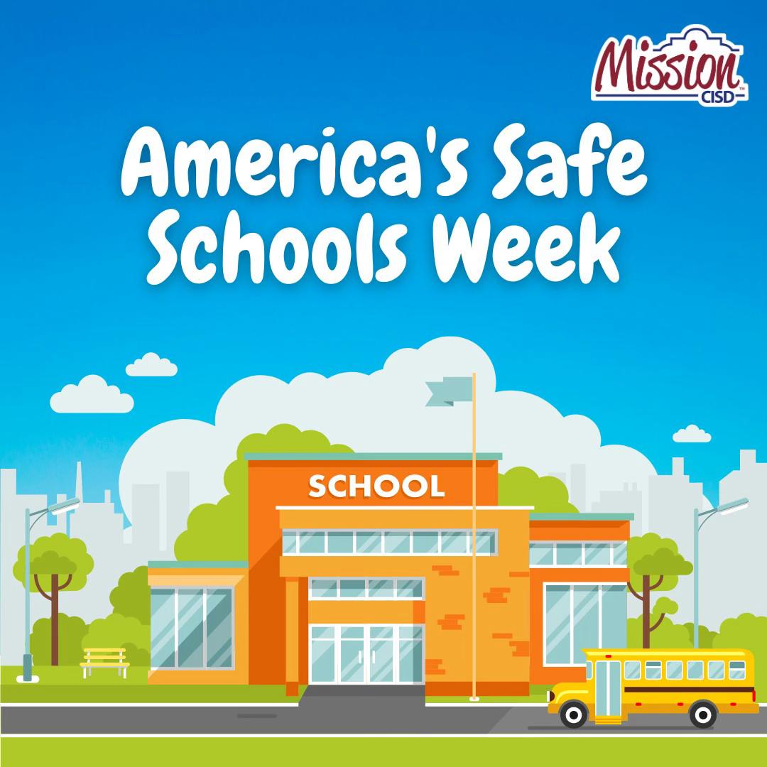 Mission CISD graphic for America's Safe Schools Week featuring an illustration of a school building and a yellow school bus.